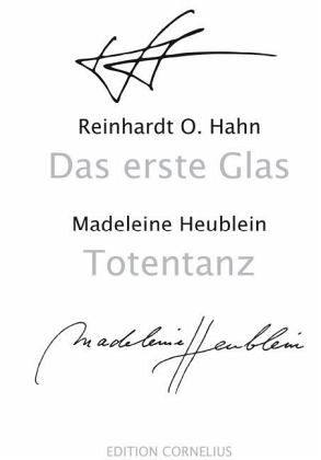 Das erste Glas / Totentanz