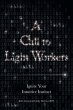 A Call to Light Workers - Bild 1