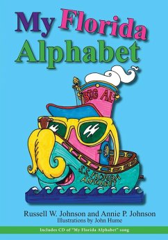 My Florida Alphabet - Johnson, Annie P; Johnson, Russell