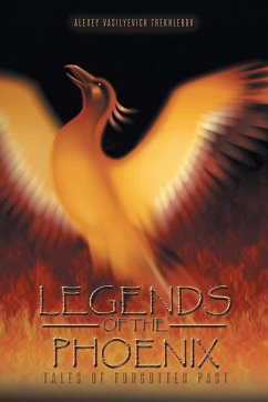 Legends of the Phoenix - Trekhlebov, Alexey Vasilyevich