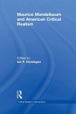 Maurice Mandelbaum and American Critical Realism Maurice Mandelbaum and American Critical Realism