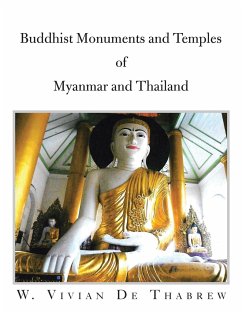 Buddhist Monuments and Temples of Myanmar and Thailand - De Thabrew, W. Vivian