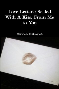 Love Letters - Buckingham, Marsha L.