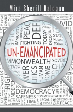 Un-Emancipated - Balogun, Mira Sherill