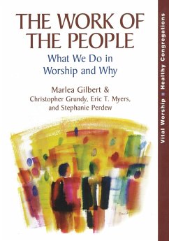 The Work of the People - Gilbert, Marlea; Grundy, Christopher; Myers, Eric T.