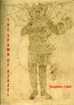 The Spawn of Azazel - Ash, Stephen J