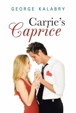 Carrie's Caprice - Kalabry, George