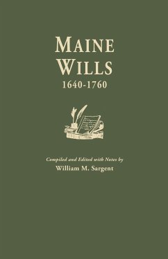 Maine Wills, 1640-1760