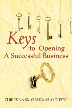 Keys to Opening a Successful Business - Skarbek Karakourtis, Christina