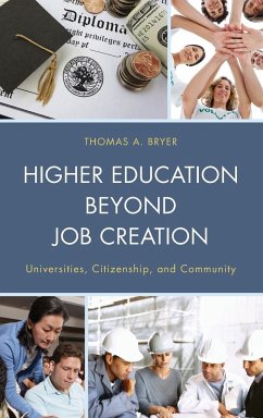 Higher Education beyond Job Creation - Bryer, Thomas A.