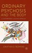 Ordinary Psychosis and the Body - Bild 1