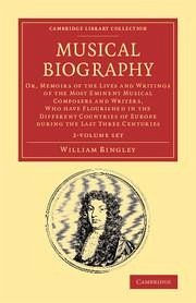 Musical Biography 2 Volume Set - Bingley, William