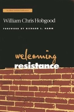 Welcoming Resistance - Hobgood, William Chris