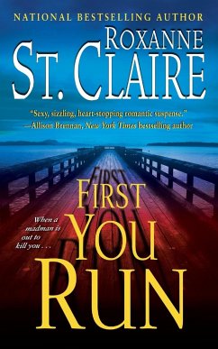 First You Run - St Claire, Roxanne