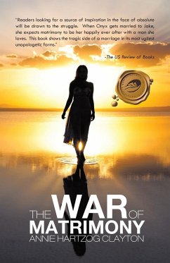 The War of Matrimony - Clayton, Annie Hartzog