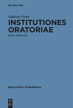 Institutiones oratoriae - Sulpicius Victor