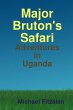 Major Bruton's Ugandan Safari - Bild 1