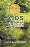 Kids of the Crick