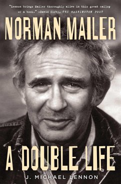 Norman Mailer: A Double Life - Lennon, J. Michael
