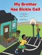 My Brother Has Sickle Cell - Bild 1