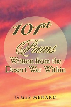 101st Poems Written from the Desert War Within - Menard, James