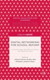 Digital Networking for School Reform