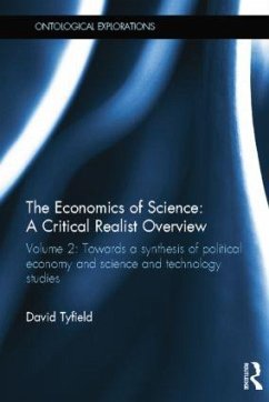 The Economics of Science: A Critical Realist Overview - Tyfield, David