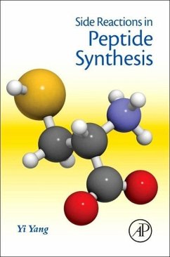 Side Reactions in Peptide Synthesis - Yang, Yi