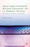 Genre-Based Automated Writing Evaluation for L2 Research Writing: From Design to Evaluation and Enhancement
