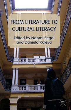From Literature to Cultural Literacy - Segal, Naomi; Koleva, Daniela