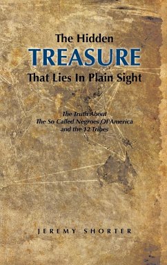 The Hidden Treasure That Lies in Plain Sight - Shorter, Jeremy