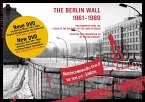 The Berlin Wall 1961-1989 The Berlin Wall 1961-1989