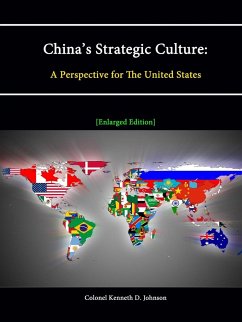 China's Strategic Culture - Johnson, Colonel Kenneth D.; Institute, Strategic Studies