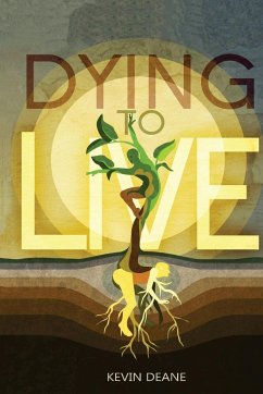 Dying to Live - Deane, Kevin