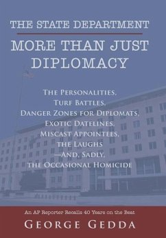 The State Department- More Than Just Diplomacy - Gedda, George