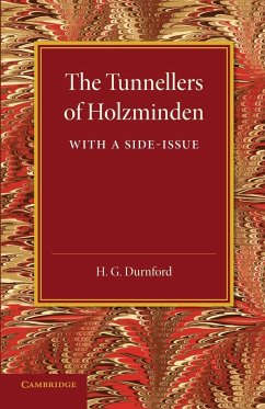 The Tunnellers of Holzminden - Durnford, H. G.