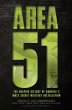 Area 51: The Graphic History of America's Most Secret Military Installation