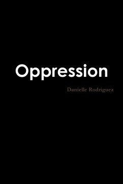 Oppression - Rodriguez, Danielle