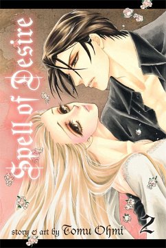 Spell of Desire, Vol. 2 - Ohmi, Tomu