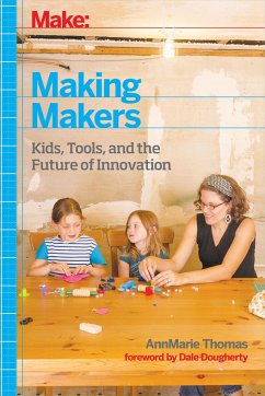 Make: Making Makers - Thomas, AnnMarie