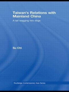 Taiwan's Relations with Mainland China - Su, Chi