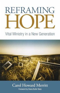 Reframing Hope - Merritt, Carol Howard