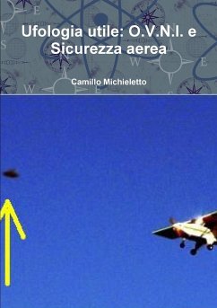 Ufologia Utile - Michieletto, Camillo