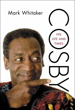 Cosby: His Life and Times - Whitaker, Mark