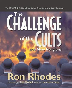 The Challenge of the Cults and New Religions - Rhodes, Ron