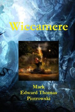 Wiccamere - Piotrowski, Mark E. T.