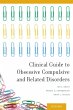 Clinical Guide to Obsessive Compulsive... - Bild 1