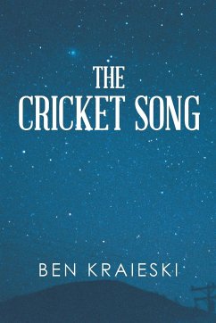 The Cricket Song - Kraieski, Ben