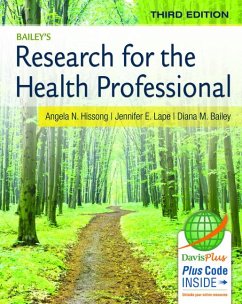 Bailey's Research for the Health Professional - Hissong, Angela N; Lape, Jennifer E; Bailey, Diana M