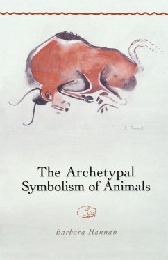 The Archetypal Symbolism of Animals - Hannah, Barbara